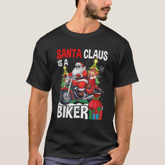 Santa Claus ist eine Biker Motorrad Weihnachtsmeme T-Shirt (Vorderseite)