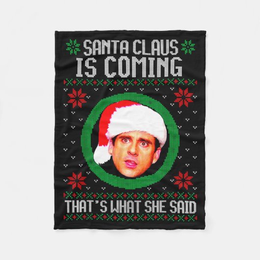 Santa Claus kommt Das hat sie gesagt Fleecedecke (Vorderseite)
