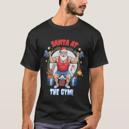 Santa Claus mit Drehung - Gym Santa Holiday Spaß T-Shirt
