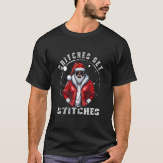 Santa Claus Strong Black Man Snitches bekommen Sti T-Shirt