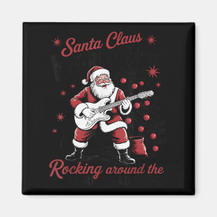 Santa Claus Welttournee Rocking Around The Christm Magnet