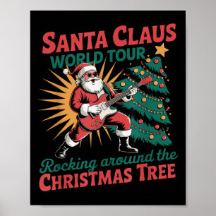 Santa Claus Welttournee Rocking Around The Christm Poster