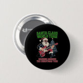 Santa Claus World Tour Rocking Around The Christma Button (Vorne & Hinten)