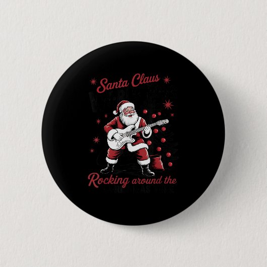 Santa Claus World Tour Rocking Around The Christma Button (Vorderseite)
