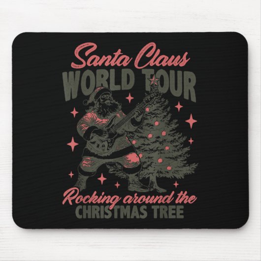 Santa Claus World Tour Rocking Around The Christma Mousepad (Vorne)