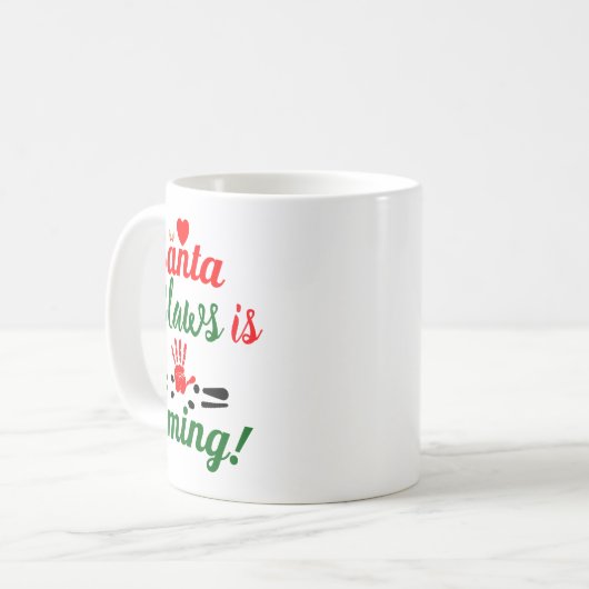 Santa Claws Is Coming Funny Christmas D  Kaffeetasse (Vorderseite Links)