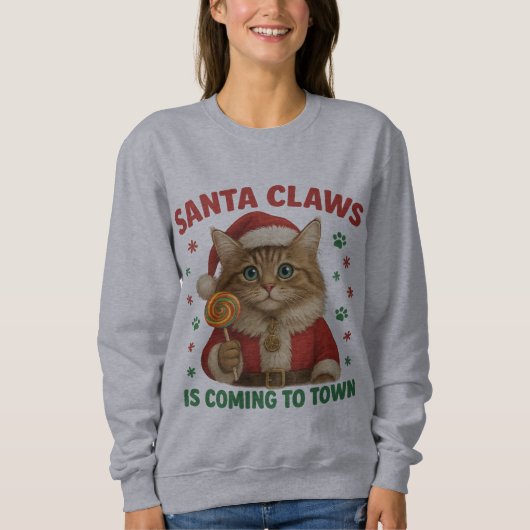 Santa Claws is Coming to Town T-Shirt Sweatshirt (Vorderseite)