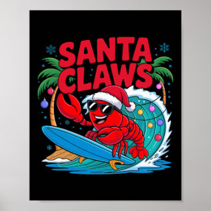 Santa Claws Lustiger Weihnachtshummer mit Palme Poster