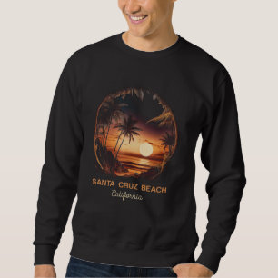 Santa Cruz Beach California Sweatshirt