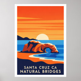 Santa Cruz California – Natural Bridges Sonnenunte Poster