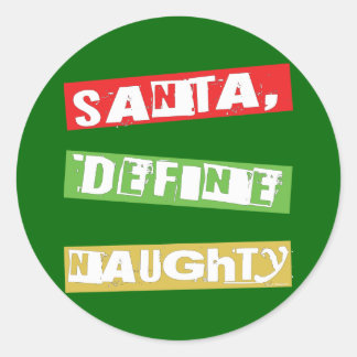SANTA, DEFINE NAUGHTY RUNDER AUFKLEBER