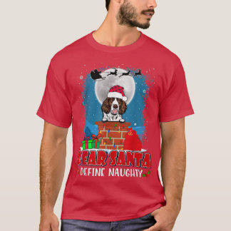 Santa Definition Naughty English Springer Spaniel T-Shirt