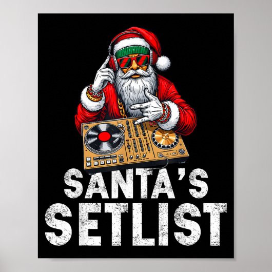 Santa Dj Musician Santa’s Setlist House Music  Poster (Vorne)