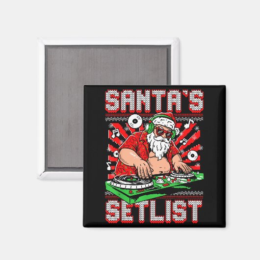Santa Dj Musician Santa’s Setlist House Music Ugly Magnet (Vorderseite/Rückseite)