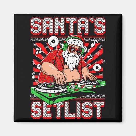 Santa Dj Musician Santa’s Setlist House Music Ugly Magnet (Vorne)