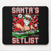 Santa Dj Musician Santa’s Setlist House Music Ugly Mousepad (Vorne)