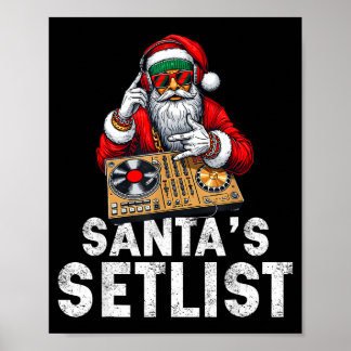 Santa Dj Musiker Santa’s Setlist House Musik  Poster
