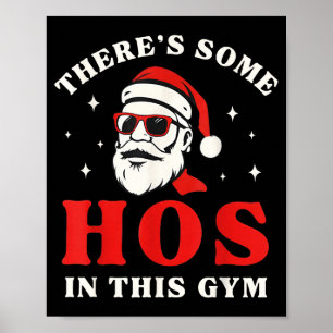 Santa, es gibt einige Schlampen in diesem Fitnesss Poster