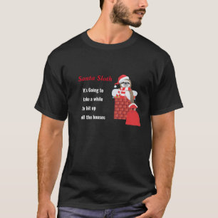 Santa Faultier mit Sack im Schornstein mit Weihnac T-Shirt