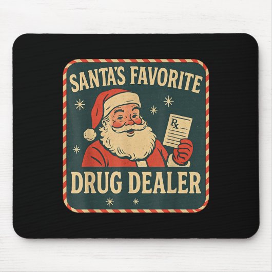 Santa Favorite Drug Er Christmas Pharmacist Health Mousepad (Vorne)