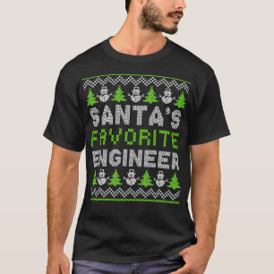 Santa Favorite Engineer XMas Holiday Ugly Christma T-Shirt