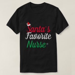 Santa Favorites NICU Nurse Christmas Nurse Student T-Shirt