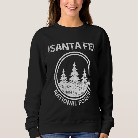 Santa Fe National Forest New Mexico Sweatshirt (Vorderseite)
