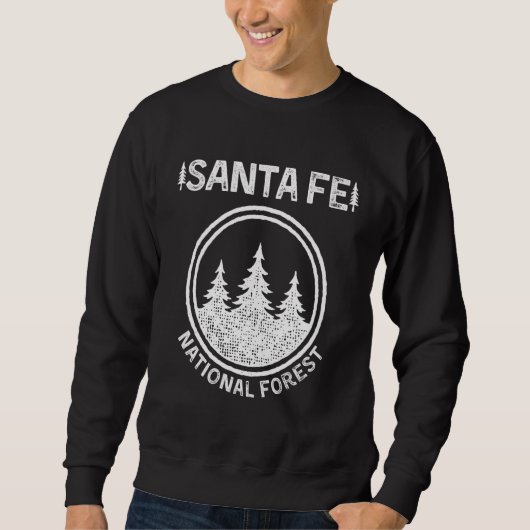 Santa Fe National Forest New Mexico Sweatshirt (Vorderseite)