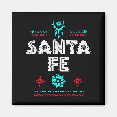 Santa Fe New Mexico Shirt, Festive Tribal Santa Fe Magnet (Vorne)