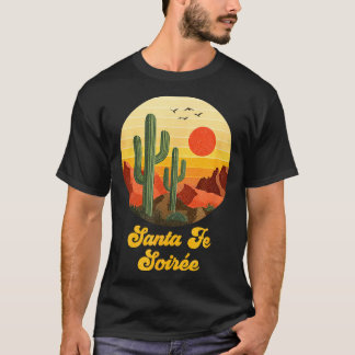 Santa Fe Soiree New Mexico Reise T-Shirt