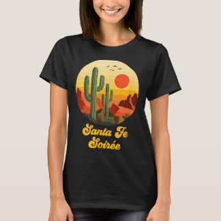 Santa Fe Soiree New Mexico Reise T-Shirt