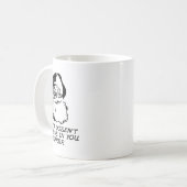 Santa glaubt nicht an dich kaffeetasse (Vorderseite Links)