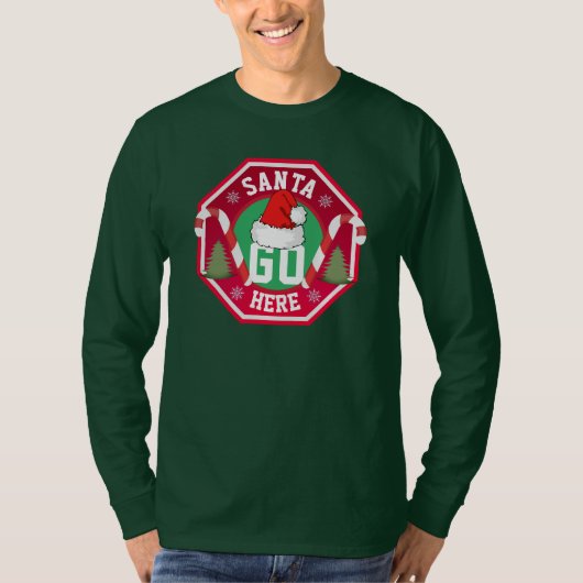 Santa Go hier T-Shirt (Vorderseite)