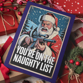 Santa Gun Du bist auf der Liste der Bösen 2. Zusat Karte