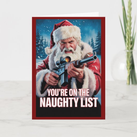 Santa Gun Naughty List Second Amendment Christmas Karte (Vorderseite)