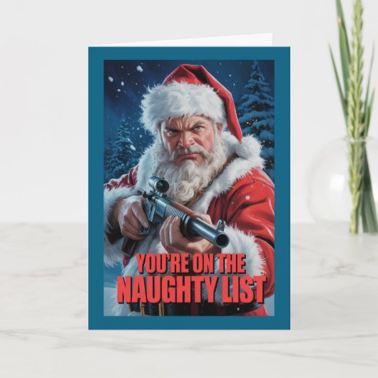 Santa Gun On The Naughty List Second Amendment Karte (Vorderseite)