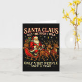 Santa Has The Right Idea Funny Introvert Christmas Karte (Gelbe Blume)