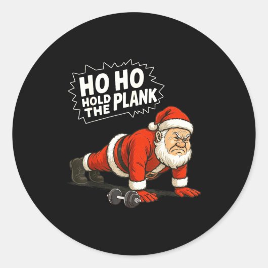 Santa Ho Ho Hold The Plank Christmas Gym Workout F Runder Aufkleber (Vorderseite)
