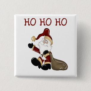 Santa HO HO Tshirts und Geschenke Button