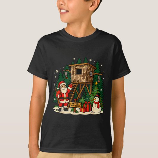 Santa Hunting Cabin Funny Christmas Better Not Ut T-Shirt (Vorderseite)