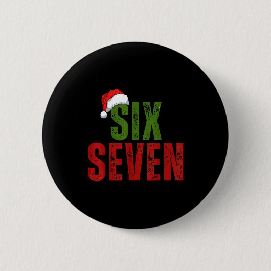Santa Hut 6 7 Sechs Sieben Gen Z Alpha Meme Slang Button (Vorderseite)