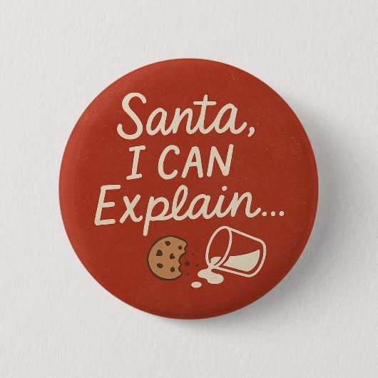 Santa, I Can Explain Funny Christmas Quote Button (Vorderseite)