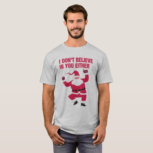 Santa I glaube nicht an dich, weder an den grauen  T-Shirt (Vorne ganz)