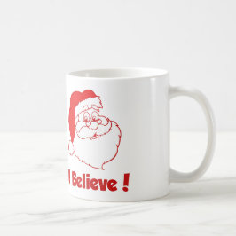 Santa I glaube Weihnachten Tasse