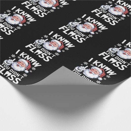 Santa I weißt, dass du Zahnärzte nicht entzündlich Geschenkpapier (Ecke)