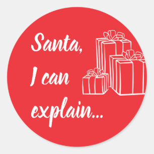 Santa, ich kann erklären... Script Runder Aufkleber