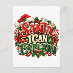 Santa, ich kann es erklären Lustige Weihnachts-Pos Feiertagspostkarte