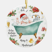 Santa in the Bathtub Spa Christmas themed Keramik Ornament (Vorne)