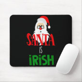 Santa Is Irish Christmas Shirt Funny Holiday Irela Mousepad (Mit Mouse)