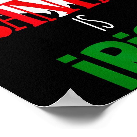 Santa Is Irish Christmas Shirt Funny Holiday Irela Poster (Ecke)